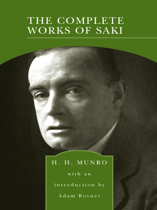 Title details for The Complete Works of Saki (Barnes & Noble Library of Essential Reading) by H.H. Munro - Available